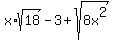 x%2Asqrt%2818%29-3%2Bsqrt%288x%5E2%29