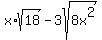 x%2Asqrt%2818%29-3sqrt%288x%5E2%29