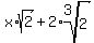x%2Asqrt%282%29%2B+2%2Aroot%283%2C2%29
