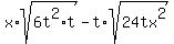 x%2Asqrt%286t%5E2%2At%29-t%2Asqrt%2824tx%5E2%29