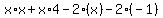 x%2Ax%2Bx%2A4-2%28x%29-2%28-1%29