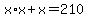 x%2Ax%2Bx+=+210