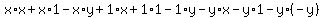 x%2Ax+%2B+x%2A1+-x%2Ay+%2B+1%2Ax+%2B+1%2A1+-+1%2Ay+-+y%2Ax+-+y%2A1+-y%2A%28-y%29