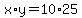 x%2Ay+=+10%2A25