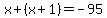 x%2B%28x%2B1%29=-95