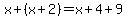 x%2B%28x%2B2%29=x%2B4%2B9