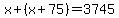 x%2B%28x%2B75%29+=+3745
