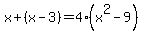 x%2B%28x-3%29=4%28x%5E2-9%29