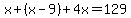 x%2B%28x-9%29%2B4x=129
