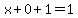 x%2B0%2B1=1