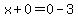 x%2B0=0-3