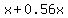 x%2B0.56x