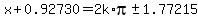 x%2B0.92730=2k%2Api+%2B-+1.77215