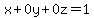 x%2B0y%2B0z=1