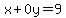 x%2B0y=9