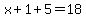 x%2B1%2B5=18