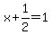 x%2B1%2F2=1