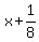 x%2B1%2F8%29=0