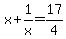 x%2B1%2Fx=17%2F4