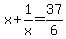 x%2B1%2Fx=37%2F6