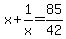 x%2B1%2Fx=85%2F42