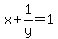 x%2B1%2Fy=1