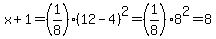 x%2B1=%281%2F8%29%2812-4%29%5E2=%281%2F8%29%2A8%5E2=8