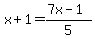 x%2B1=%287x-1%29%2F5