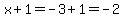 x%2B1=-3%2B1=-2