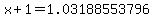 x%2B1=1.03188553796