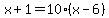 x%2B1=10%28x-6%29