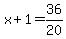 x%2B1=36%2F20