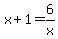 x%2B1=6%2Fx