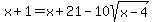 x%2B1=x%2B21-10sqrt%28x-4%29