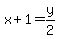 x%2B1=y%2F2