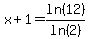 x%2B1+=+ln%2812%29%2Fln%282%29
