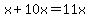 x%2B10x=11x