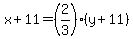 x%2B11=%282%2F3%29%28y%2B11%29
