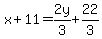 x%2B11=2y%2F3%2B22%2F3