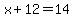 x%2B12=14