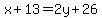 x%2B13=2y%2B26