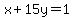 x%2B15y=1