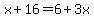 x%2B16=6%2B3x