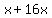 x%2B16x