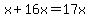 x%2B16x=17x