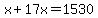 x%2B17x=1530
