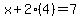 x%2B2%284%29=7