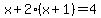 x%2B2%28x%2B1%29=4
