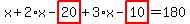 x%2B2%2Ax-highlight_red%28+20+%29%2B3%2Ax-highlight_red%28+10+%29=180