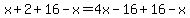 x%2B2%2B16-x=4x-16%2B16-x